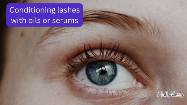 conditioning lashes with oils or serums