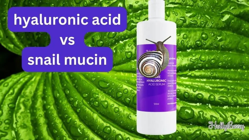 hyaluronic acid vs snail mucin